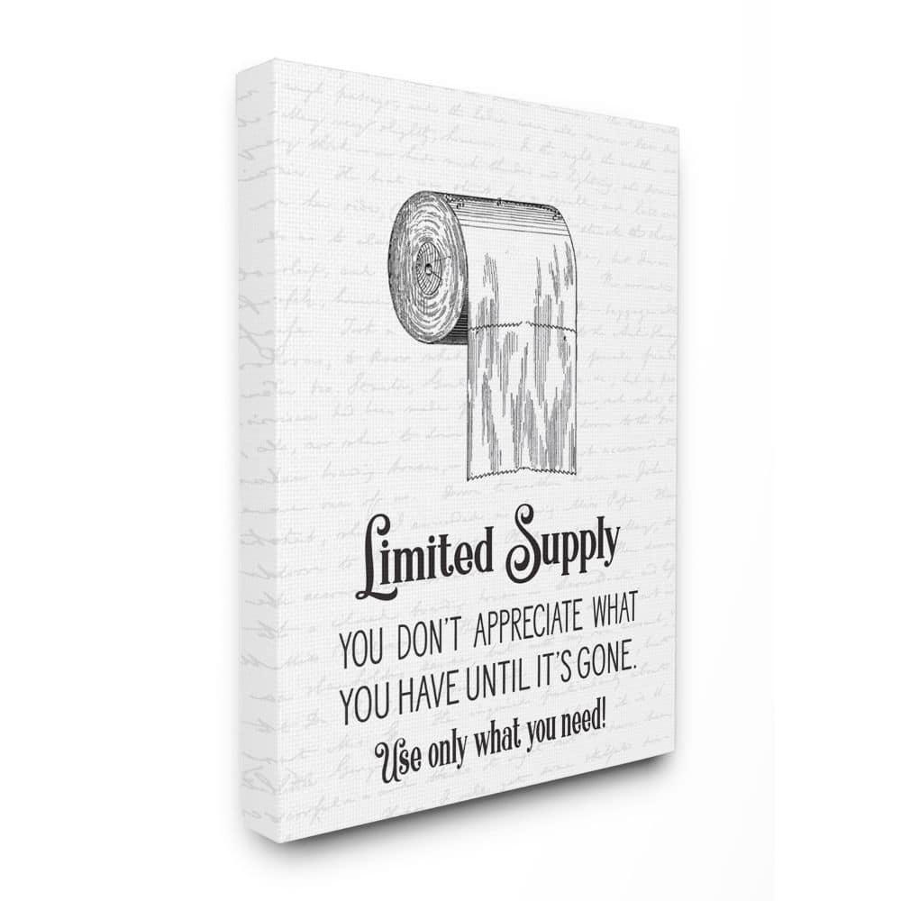 Stupell Industries Funny Limited Supply Bathroom Toilet Paper Home Quote Canvas Wall Art