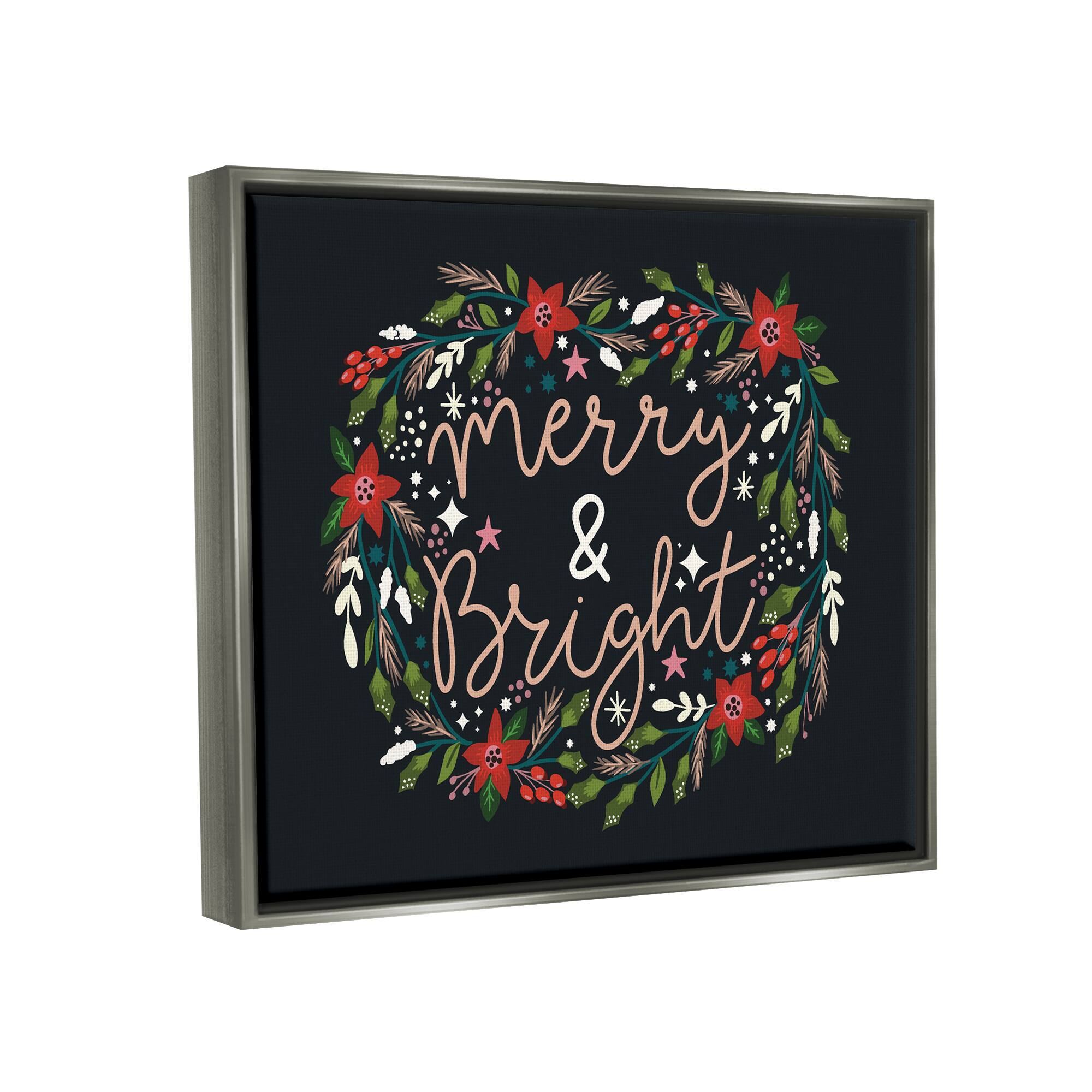 Stupell Industries Merry & Bright Poinsettia Wreath Framed Floater Canvas Wall Art