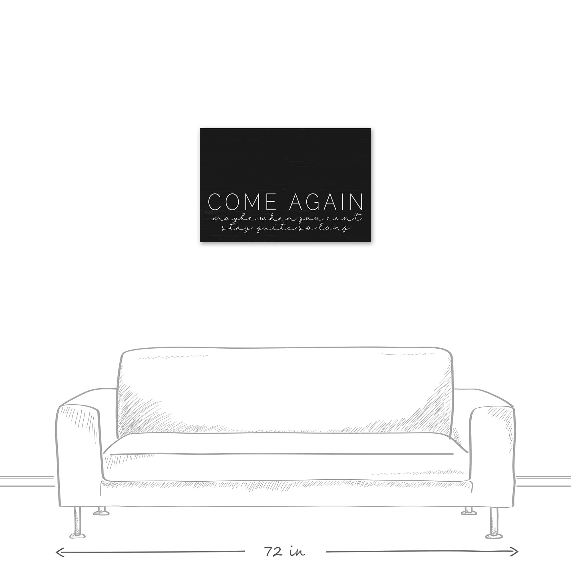 Come Again 30" x 20" Canvas Wall Art