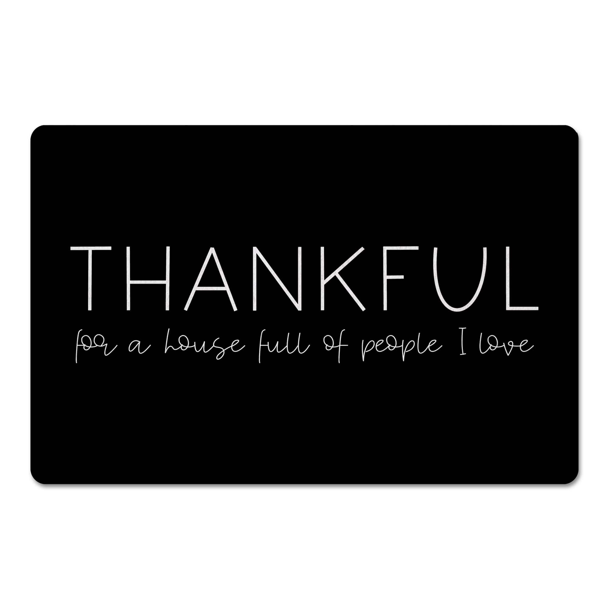 Thankful For A House Full Of People 18" x 27" Floor Mat