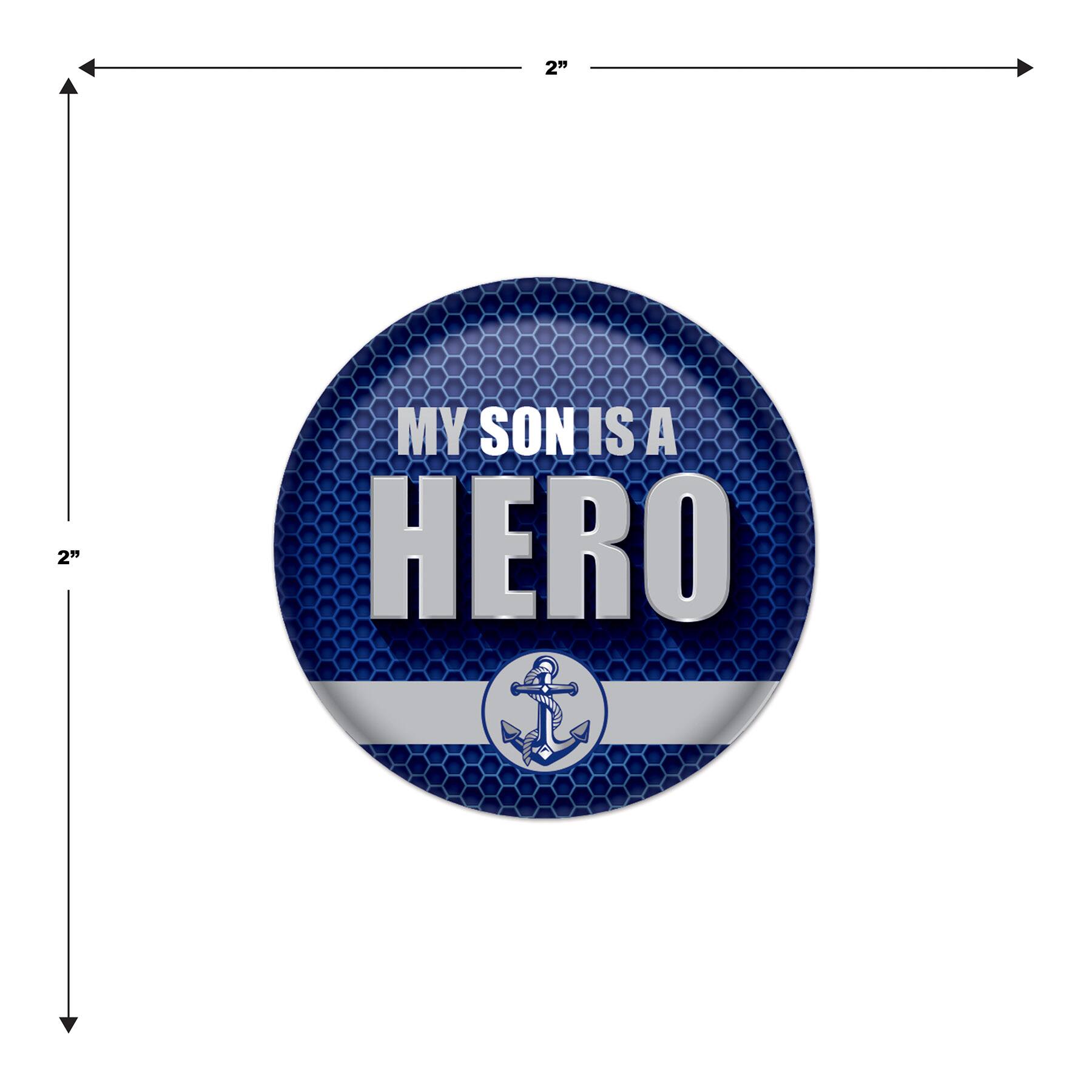 Beistle 2" Blue & Silver My Son Is A Hero Buttons, 6ct.