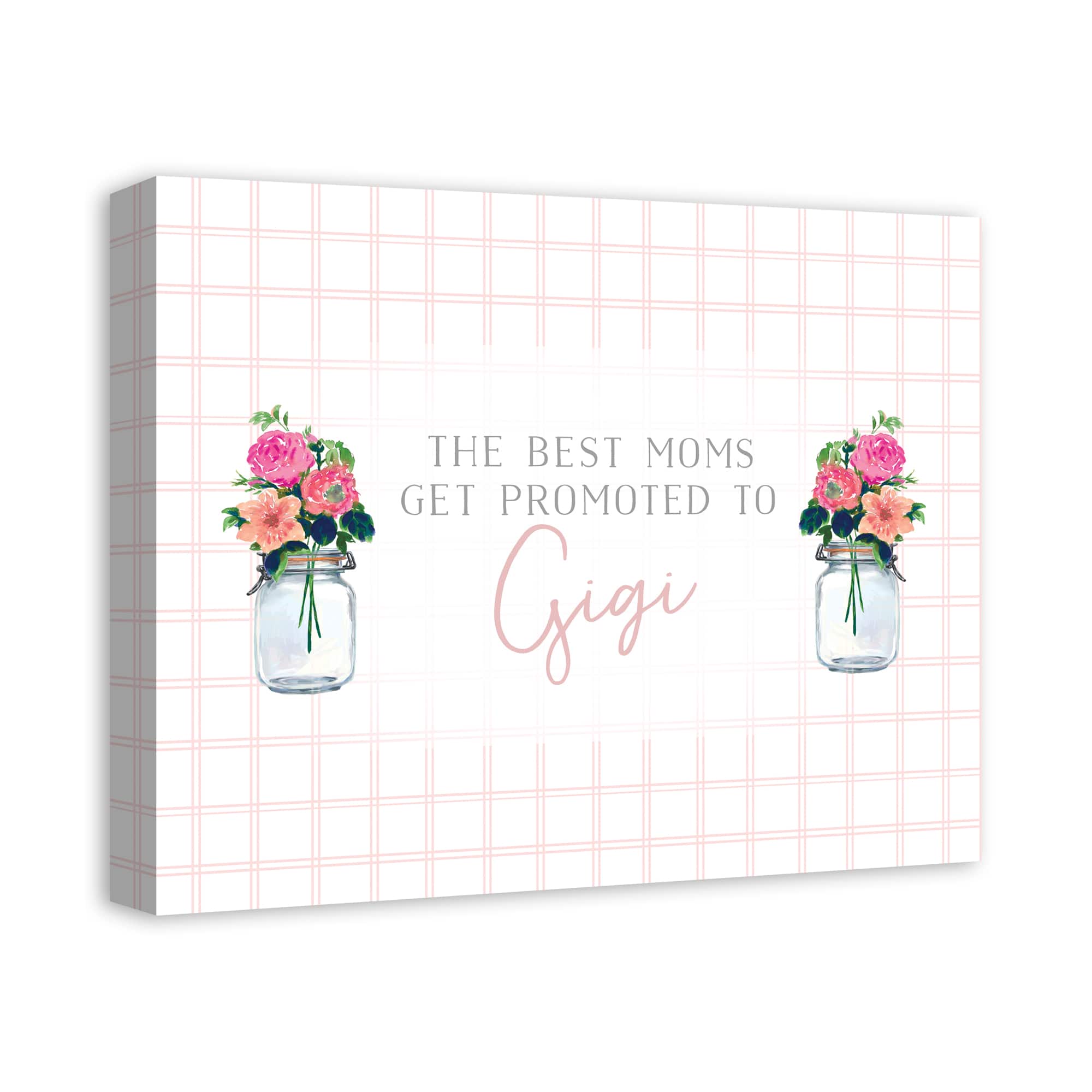 The Best Moms Get Promoted to Gigi Canvas Wall Art