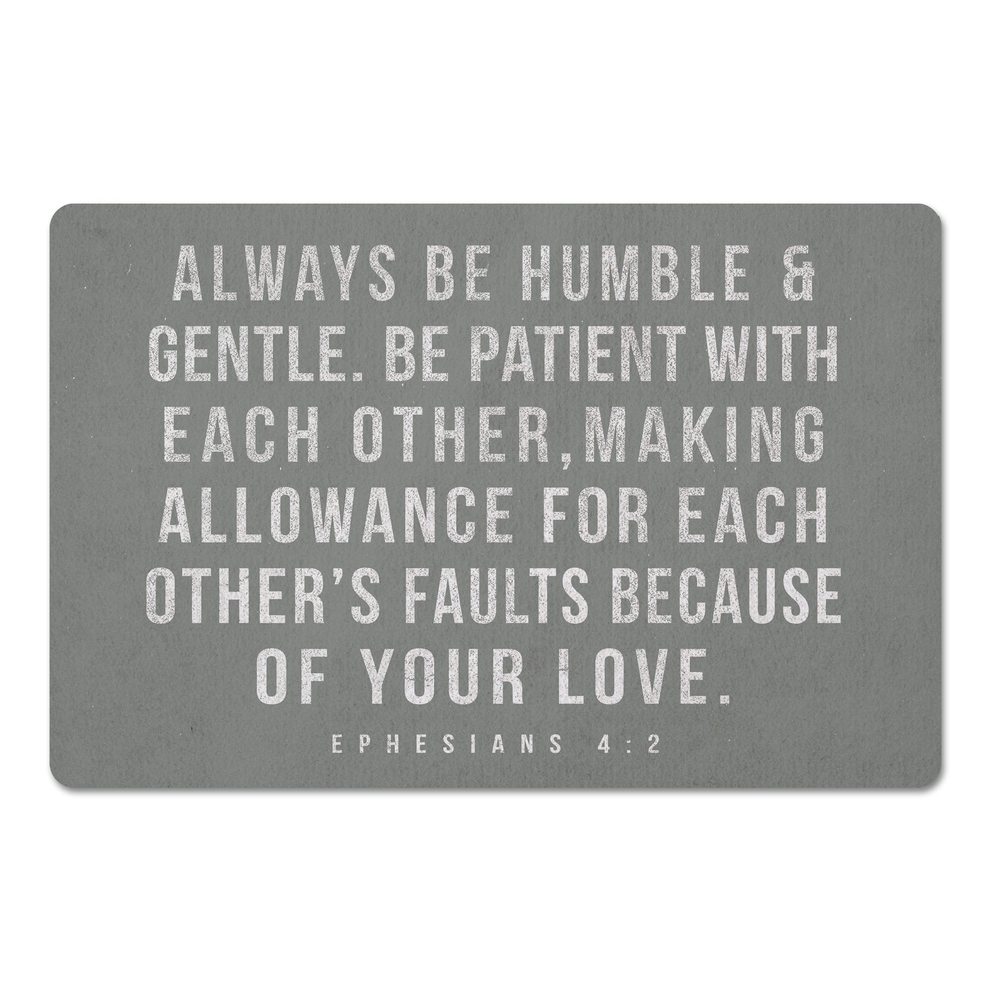 Always Be Humble Floor Mat