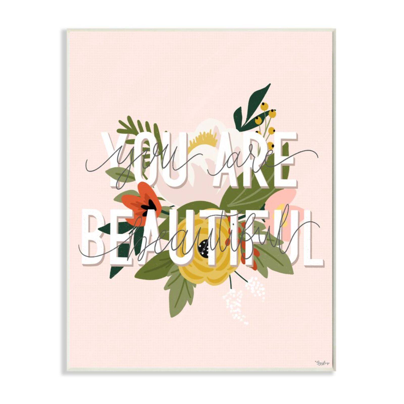 Stupell Industries You Are Beautiful Pink Flower Wall Plaque