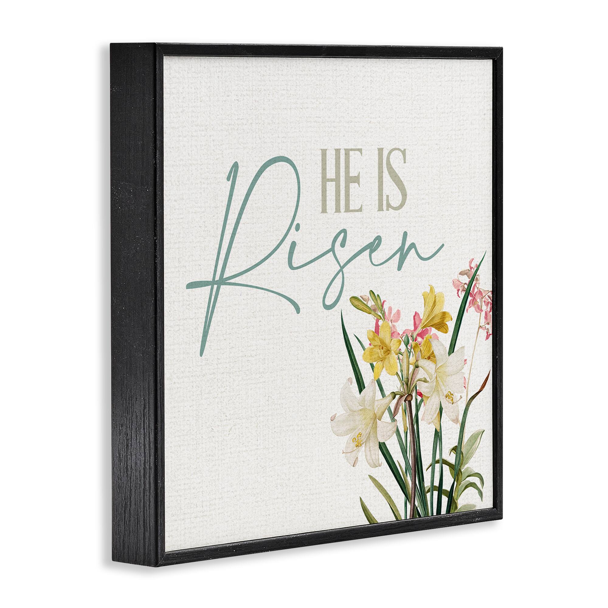 Stupell Industries He Is Risen Religious Easter Holiday Flower Blossoms Framed Giclee Art