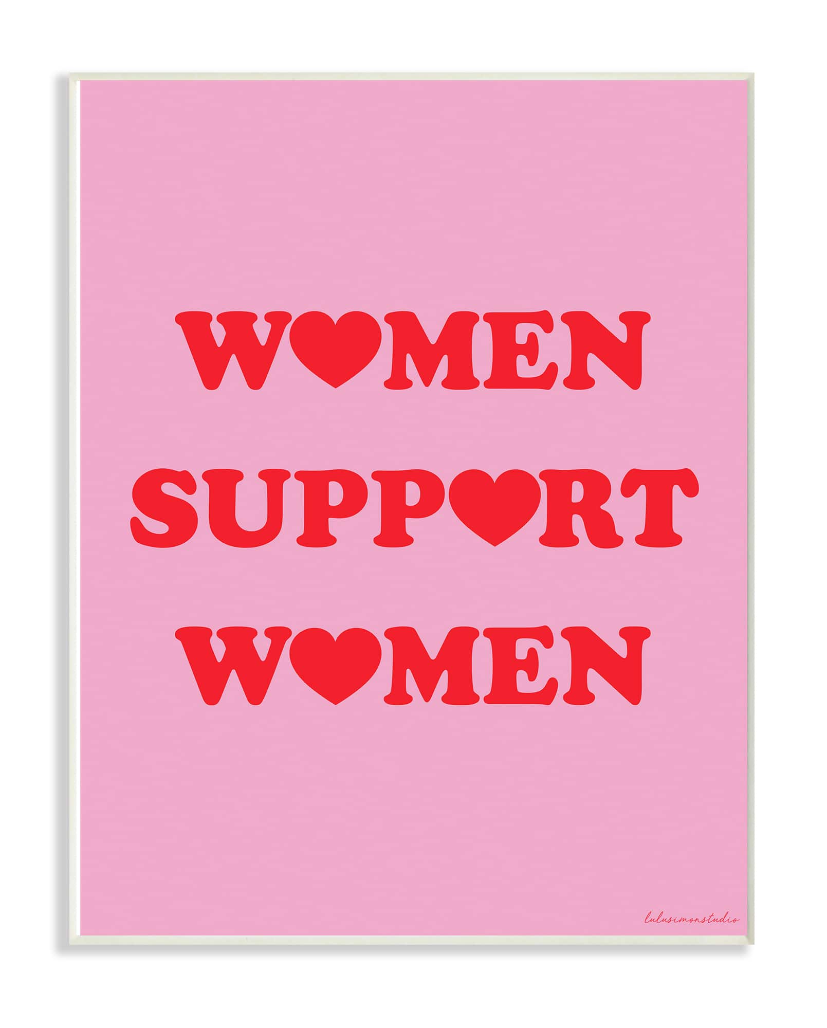 Stupell Industries lulusimonSTUDIO Pink & Red Hearts Women Support Women Typography Wall Plaque