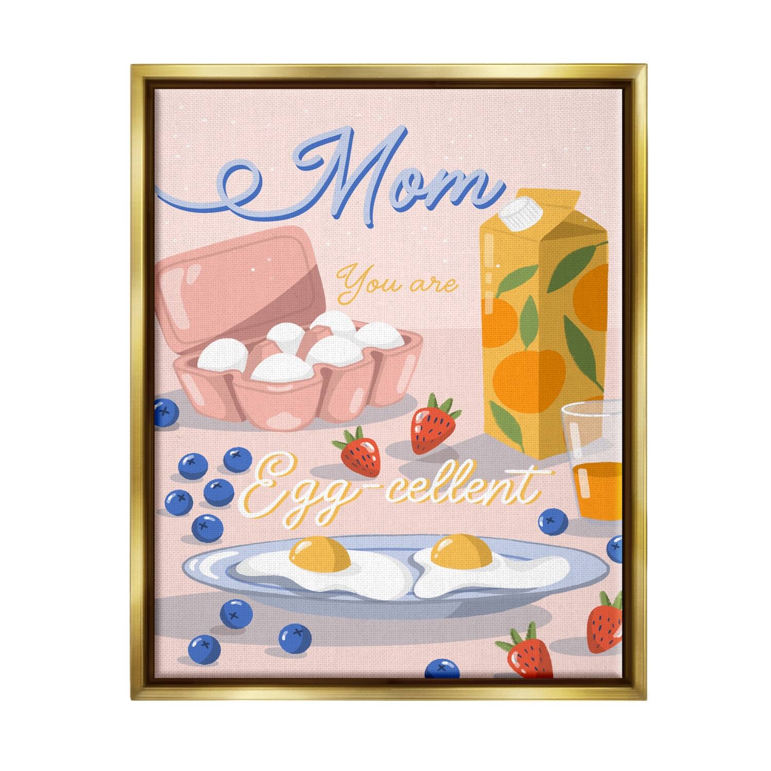Stupell Industries Mom You Are Egg-cellent Phrase Floater Framed Art