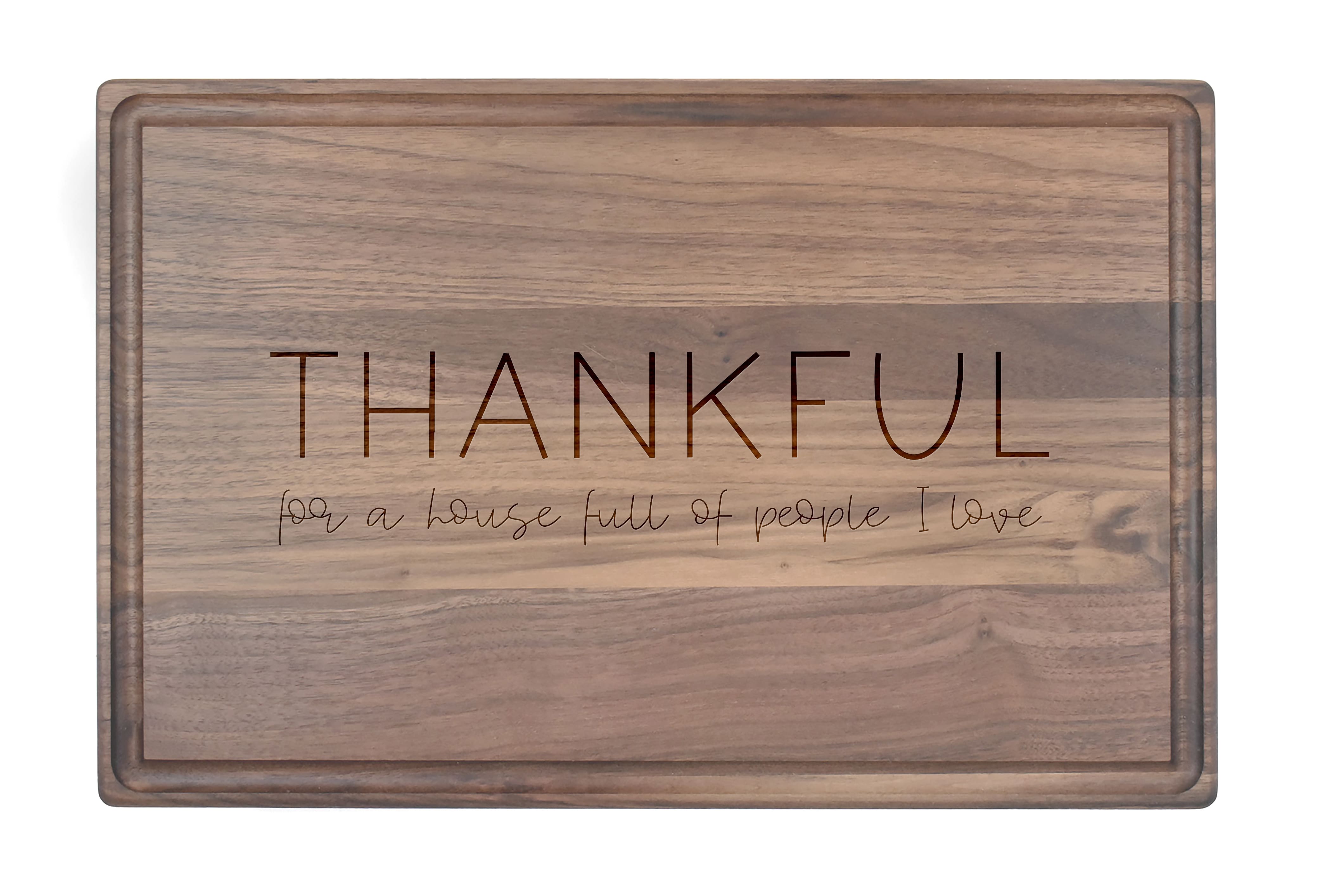 Thankful for this House 17" x 11" Walnut Cutting Board