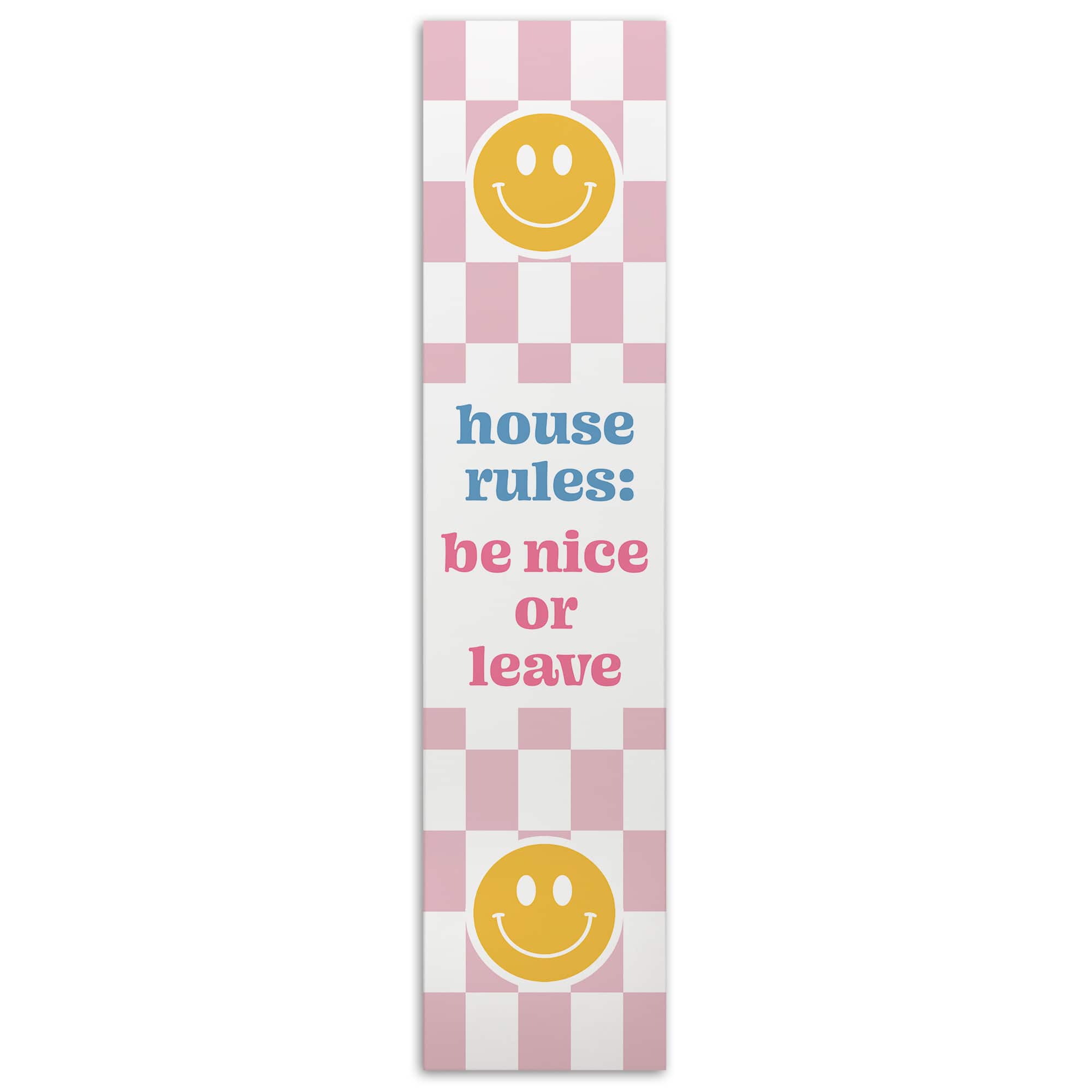 47" House Rules Be Nice or Leave Porch Leaner