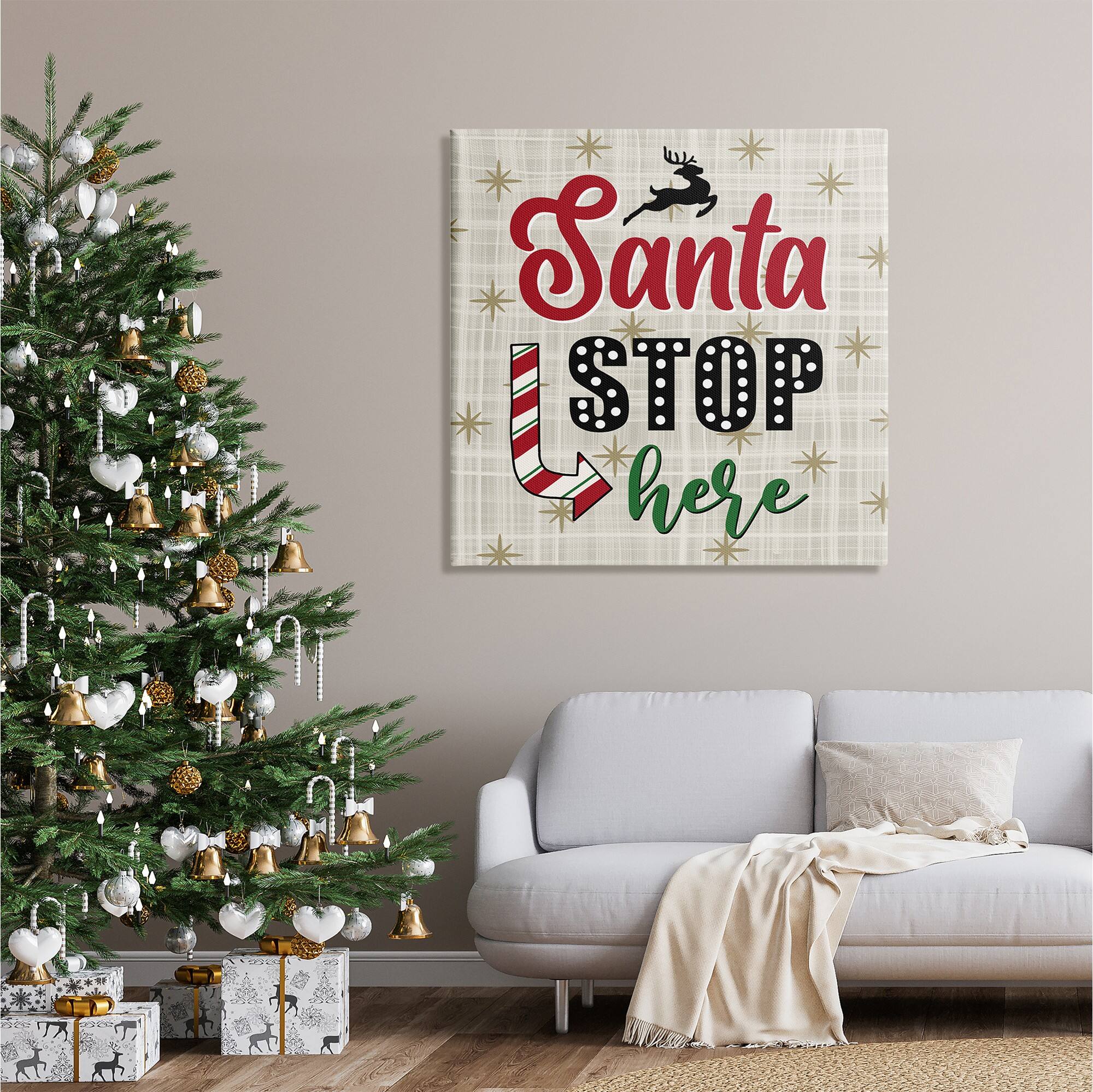 Stupell Industries Santa Stop Here Retro Holiday Canvas Wall Art