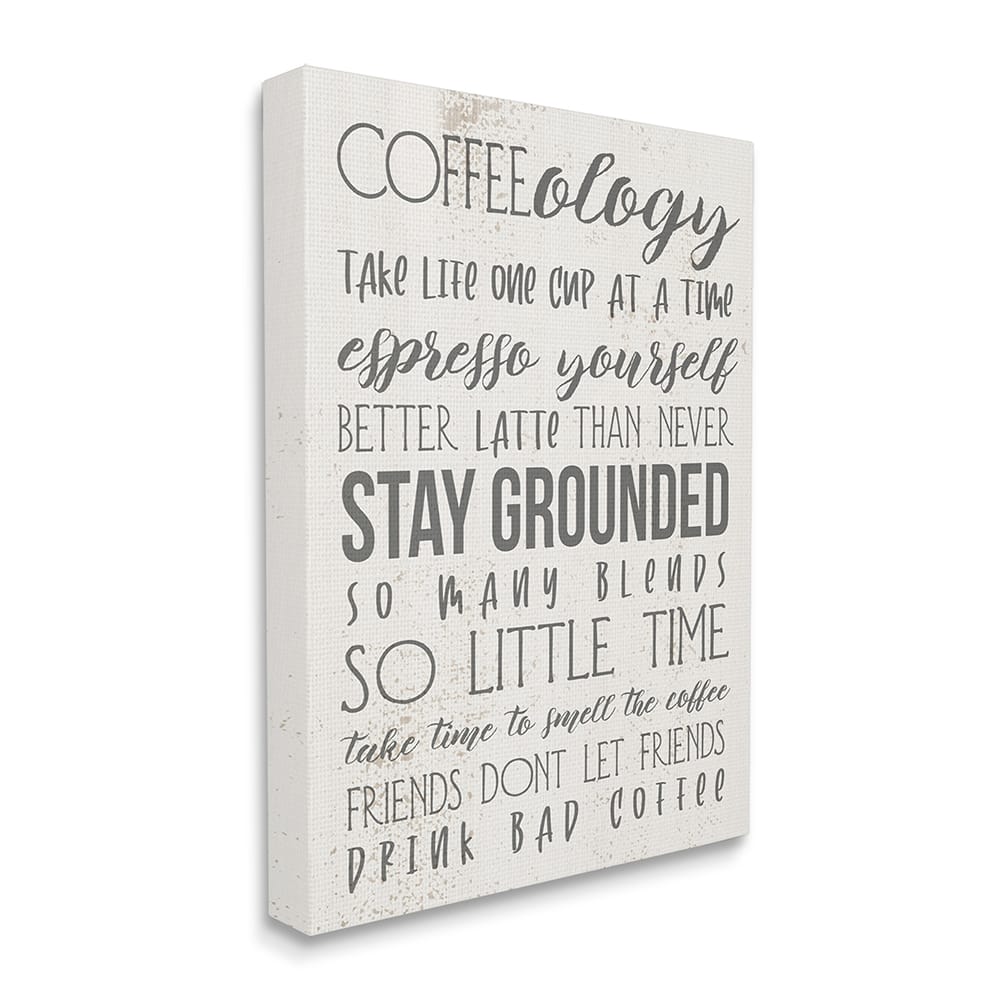 Stupell Industries Coffee-Ology Motivational Life Puns Kitchen Humor Canvas Wall Art