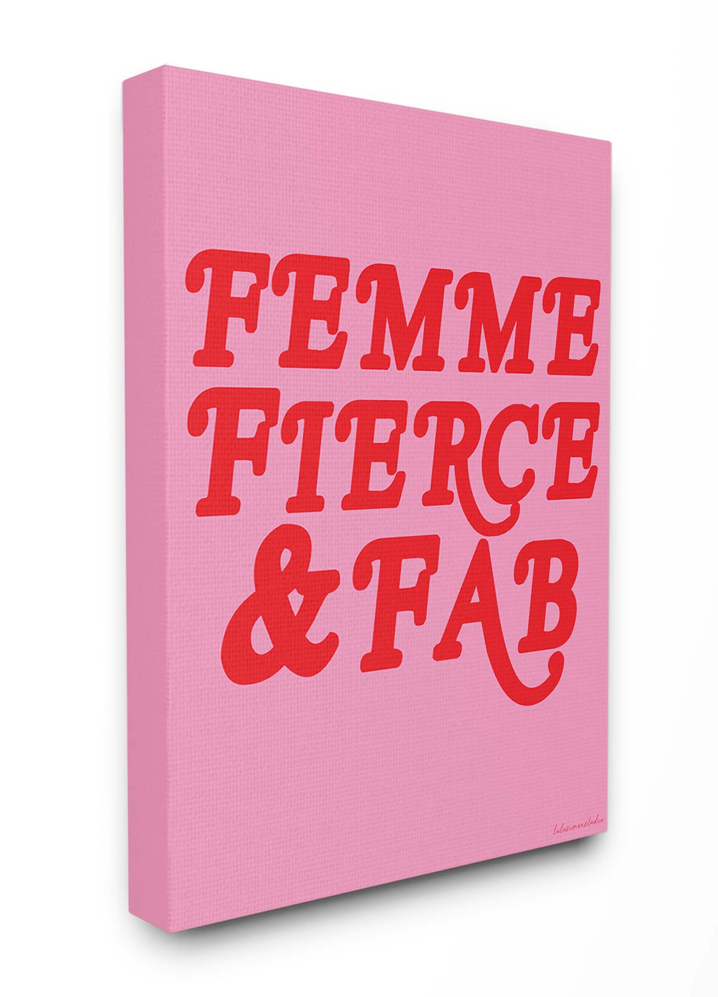 Stupell Industries Pink & Red Femme Fierce & Fab Wall Accent